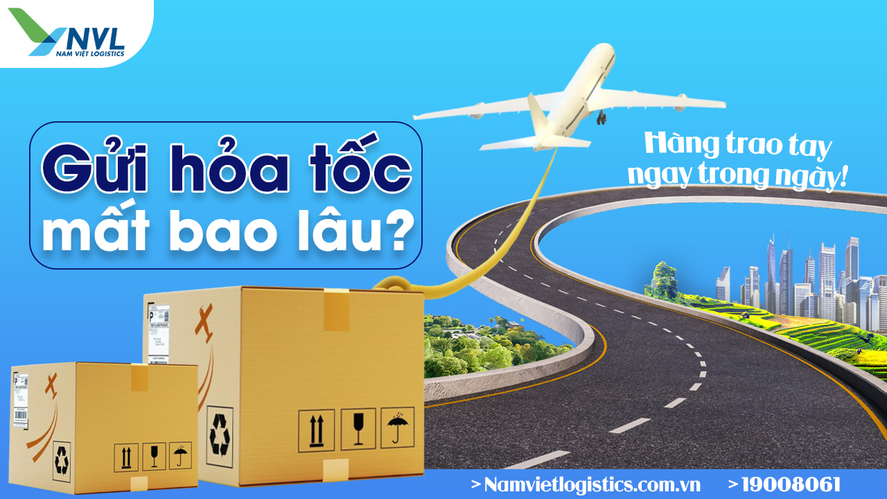 Vận chuyển hoả tốc mất bao lâu