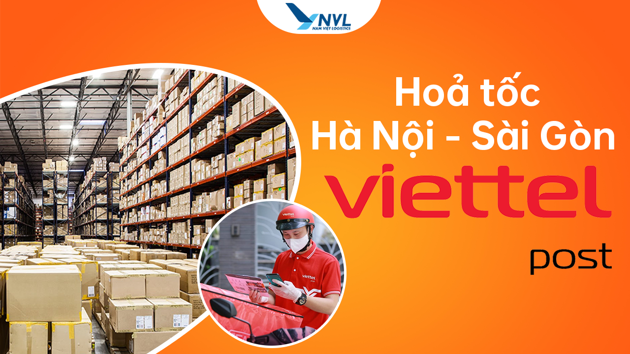 Dịch vụ ship hoả tốc Hà Nội Sài Gòn Viettel Post