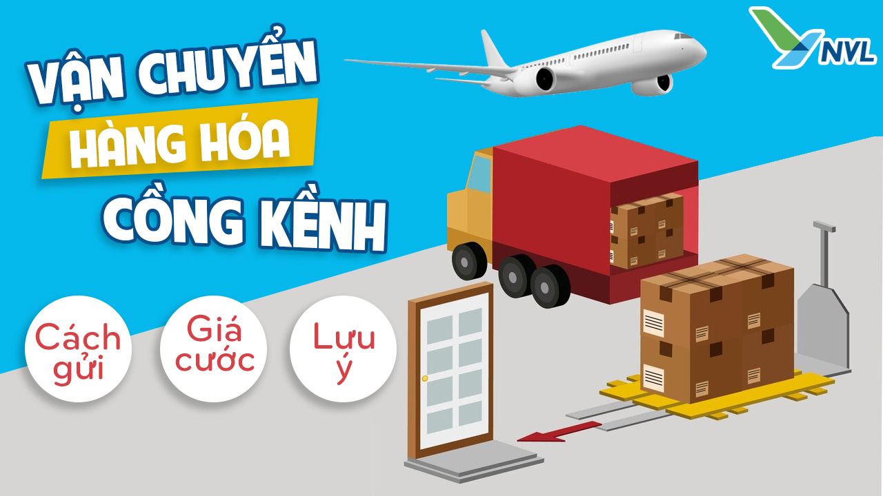 Đơn vị vận chuyển hàng hóa cồng kềnh