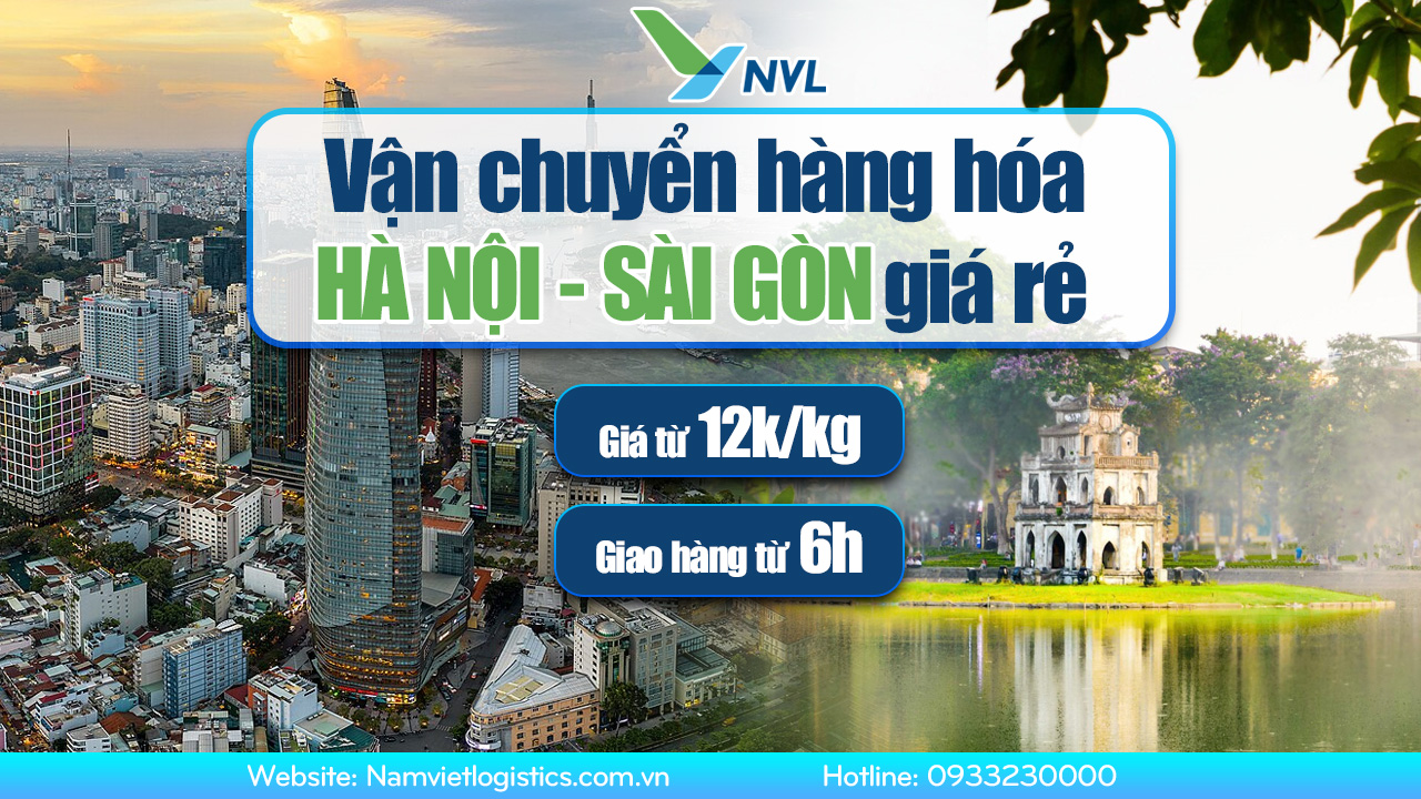 Vận chuyển hàng hóa Hà Nội - Sài Gòn giá rẻ